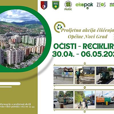 Proljetna akcija čišćenja u Kantonu Sarajevo, nastavlja se u Općini Novi Grad