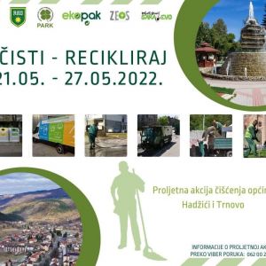 Proljetna akcija čišćenja u Kantonu Sarajevo, nastavlja se na području Općina Hadžići i Općine Trnovo