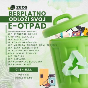 Zajedno za čistu budućnost: ZEOS eko-sistem i komunalna preduzeća FBIH pokreću veliku akciju prikupljanja e-otpada u BiH! Projekat KJKP2025